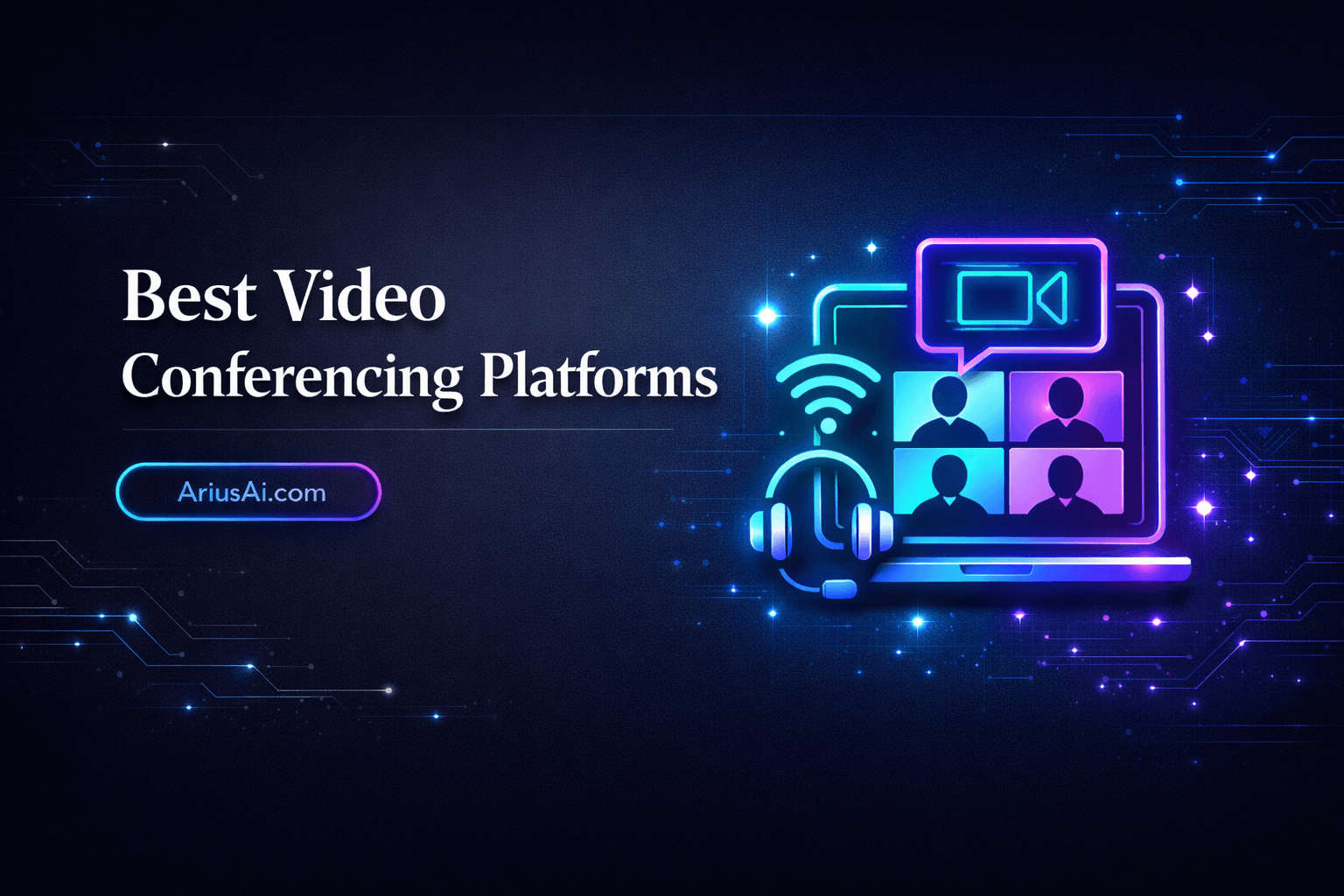 Best Video Conferencing Platforms