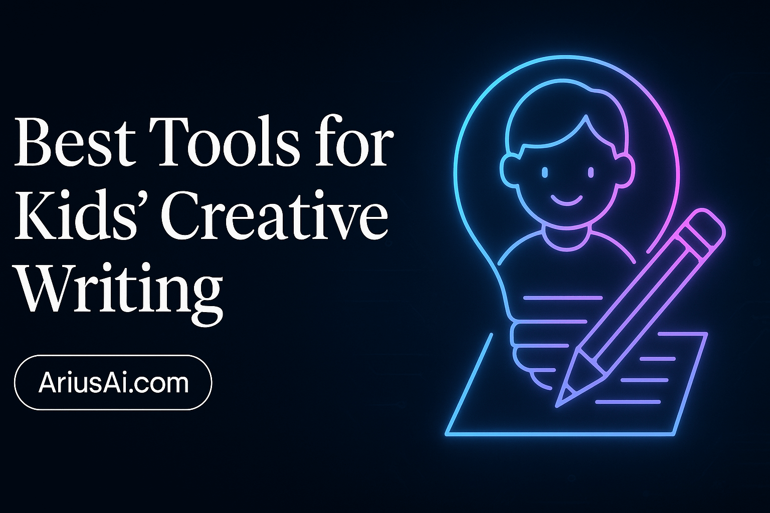 Best Tools for Kids' Creative Writing