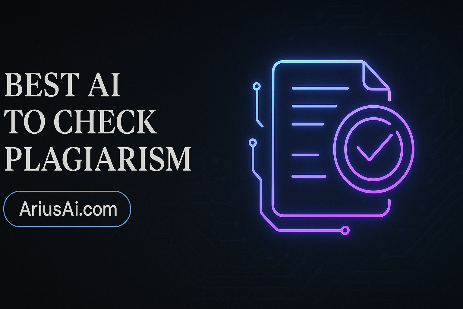 Best AI Tools to Check Plagiarism