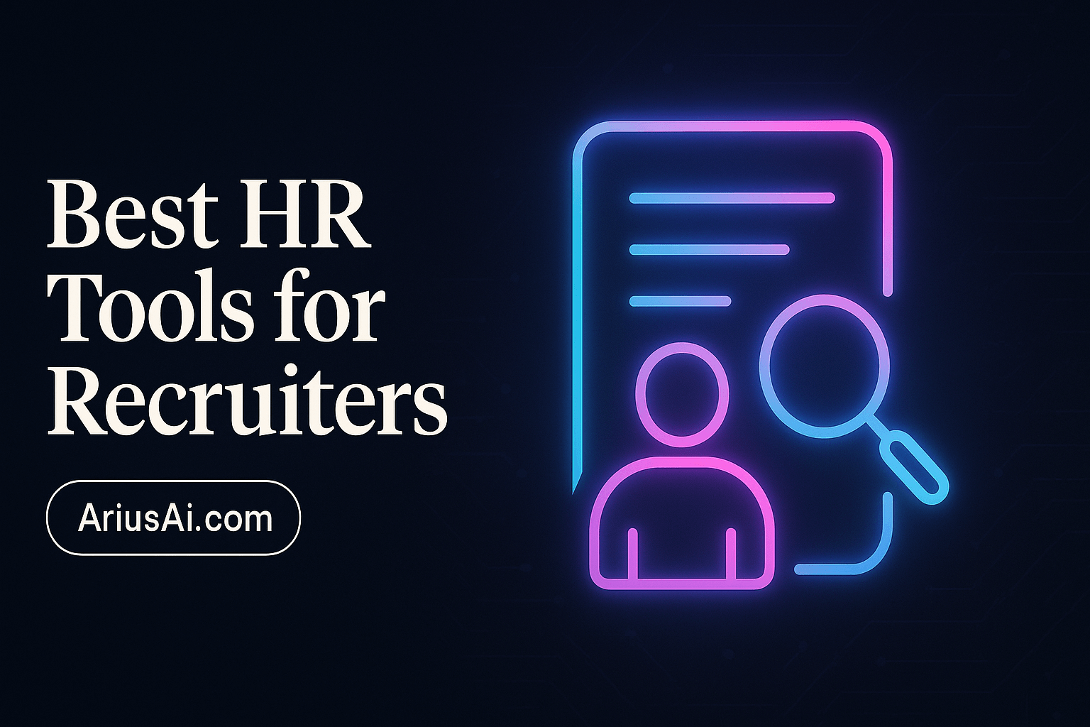 Best HR Tools for Recruiters